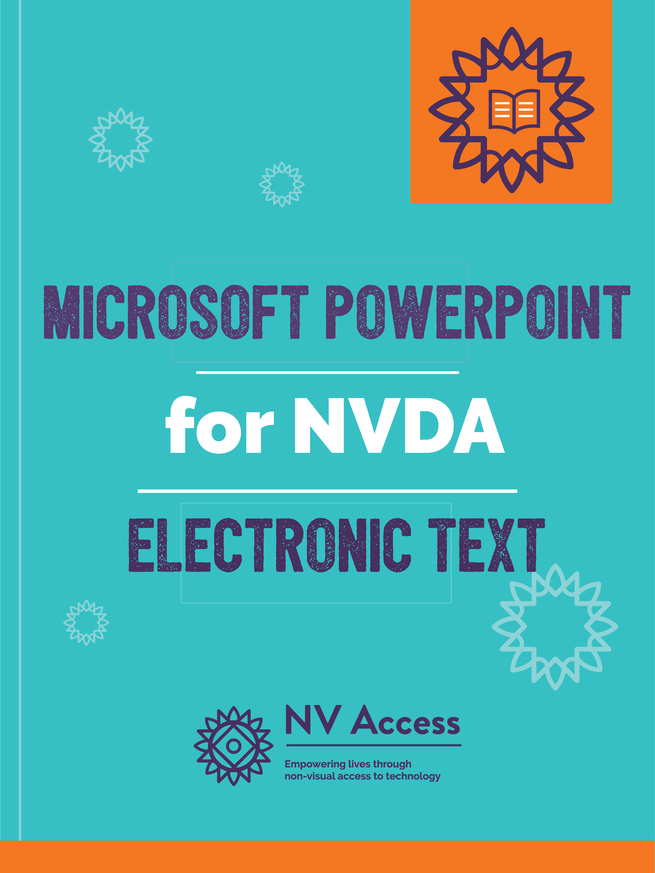 Cover page for Microsoft PowerPoint for NVDA by NV Access. Title in purple and white on turquoise. NV Access logo in purple.