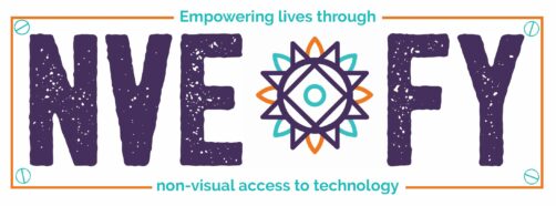Text NVEOFY in purple with the O being the NV Access logo.  Designed like a car registration plate with text "Empowering lives through" above and "non-visual access to technology" below.