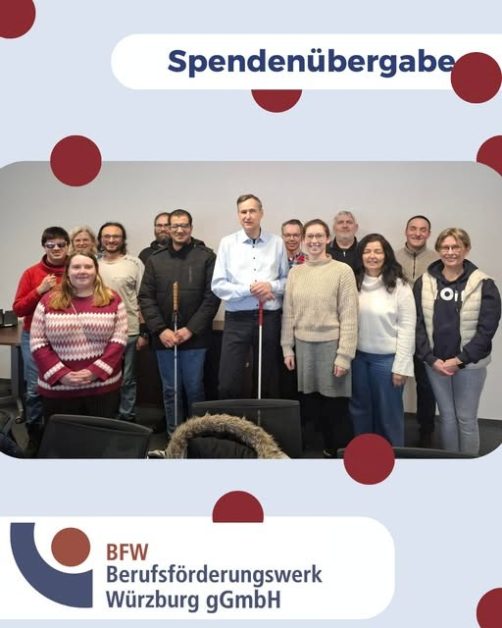 Image of the BFW NVDA Project team with text "spendenübergabe" (Donation handover") above and "BFW Berufsförderungswerk Würzburg gGmbH" (BFW Vocational Training Center Würzburg) below