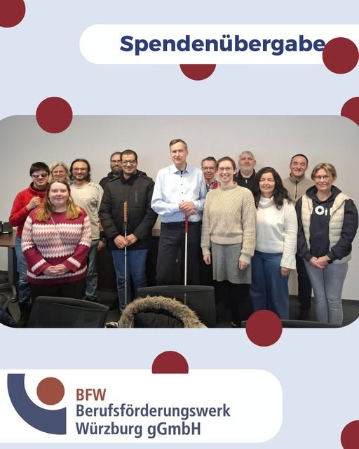 BFW NVDA 项目团队合影。上方文字为“spendenübergabe”（捐款交接），下方文字为“BFW Berufsförderungswerk Würzburg gGmbH”（BFW 维尔茨堡职业培训中心）